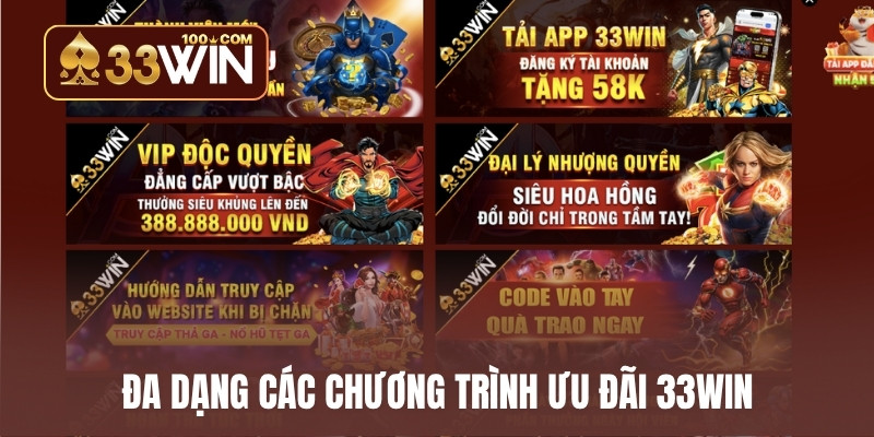 Đa dạng các chương trình ưu đãi 33WIN