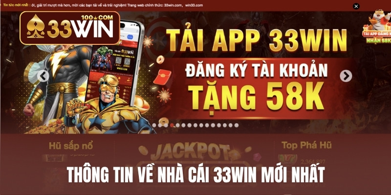 Thông tin về nhà cái 33WIN mới nhất